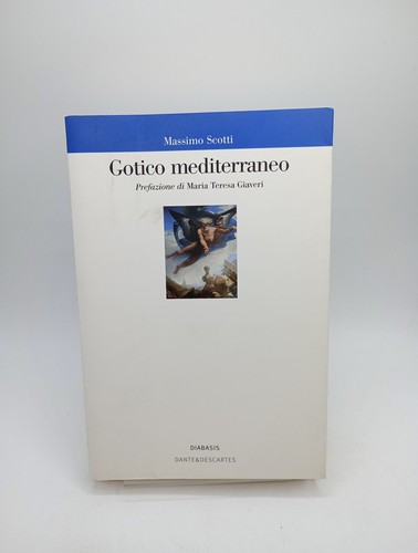 Gotico mediterraneo scotti - -,